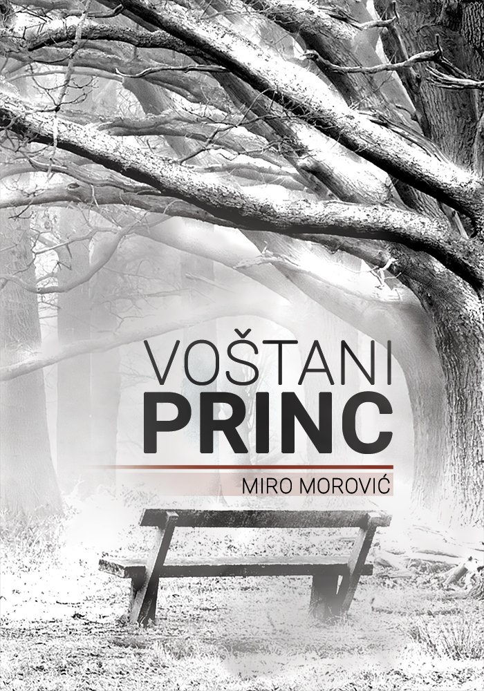 Voštani Princ – Miro Morović