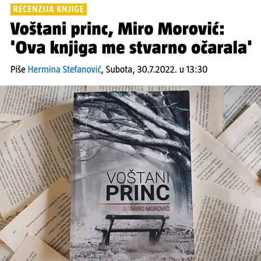 24 Sata: Voštani Princ, Miro Morović – ‘Ova Knjiga Me Stvarno Očarala’.