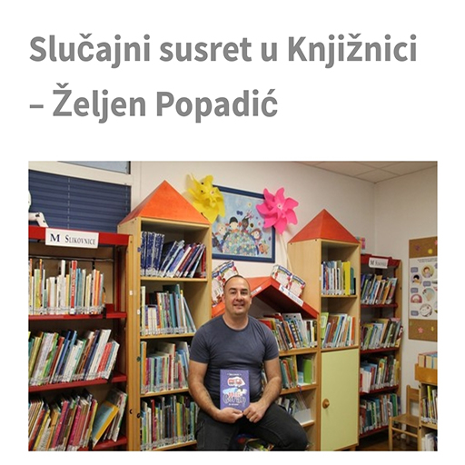 Gradska Knjižnica Solin: Slučajni Susret U Knjižnici – Željen Popadić.