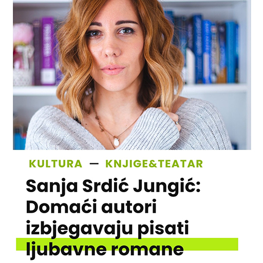 Mixer.hr: Sanja Srdić Jungić – Domaći Autori Izbjegavaju Pisati Ljubavne Romane.