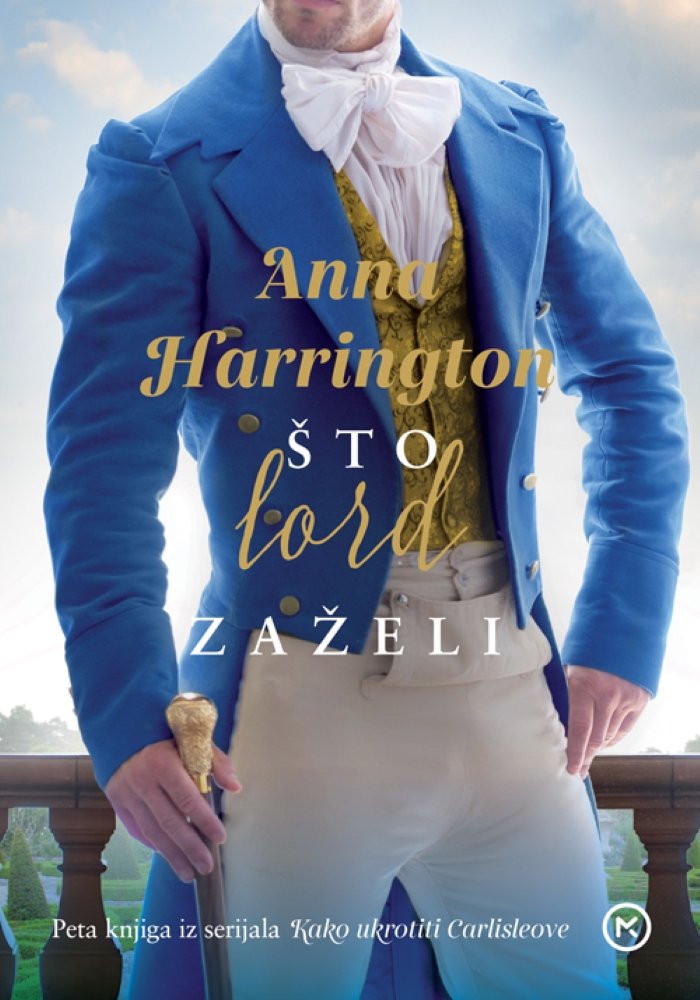 Što Lord Zaželi – Anna Harrington