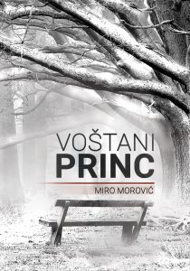 Voštani princ naslovnica prednja
Djeca slijepoga kovača
Miro Morović
