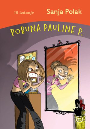 Pobuna Pauline P. Sanja Polak Pobuna Pauline P