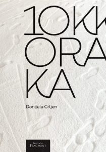Deset tisuća koraka prednja korica - Naklada Fragment deset-tisuća-koraka-danijela-crljen-strah-od-kupine-naklada-fragment
