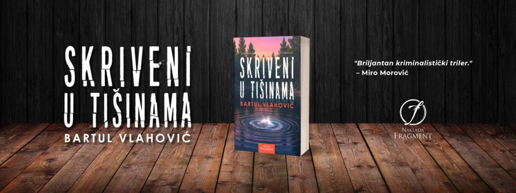 Skriveni u tišinama banner - Naklada Fragment - Naklada Fragment Skriveni-u-tišinama-bartul-vlahovi-naklada-fragment-banner
