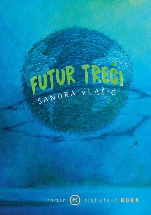 futur-treći-sandra-vlašić-biblioteka-bura-knjiga
