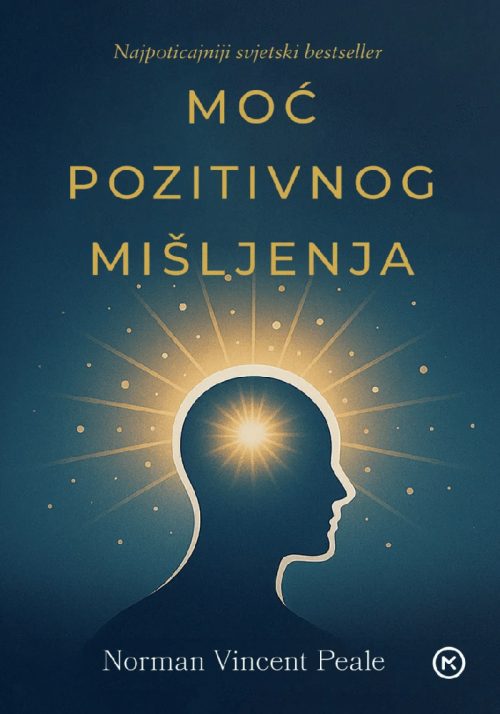 moć-pozitivnog-mišljenja-norman-vincent-peale-knjiga